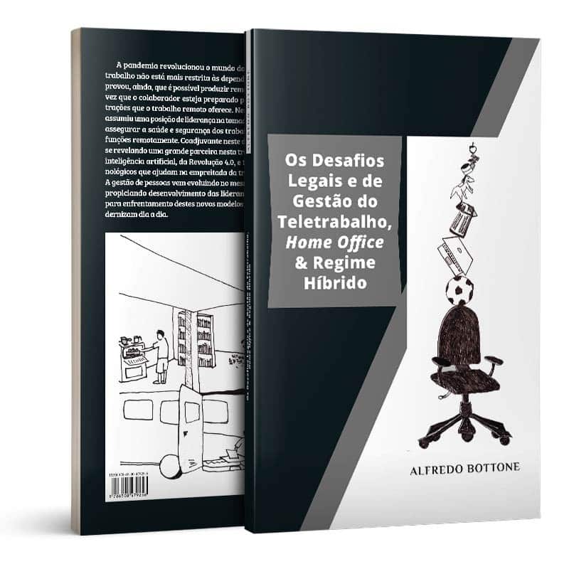 Ebook Os desafios legais e de gestão de teletrabalho no Home Office e Regime Híbrido
